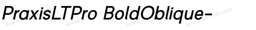 PraxisLTPro BoldOblique字体转换